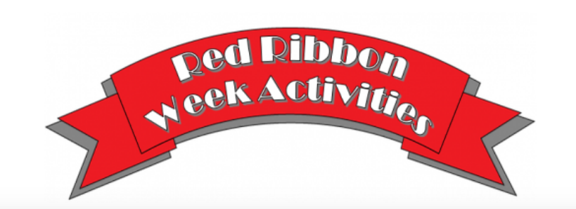 Red Ribbon Week October 21-25, 2019