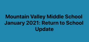 Jan 2021 Return to School - All Grades